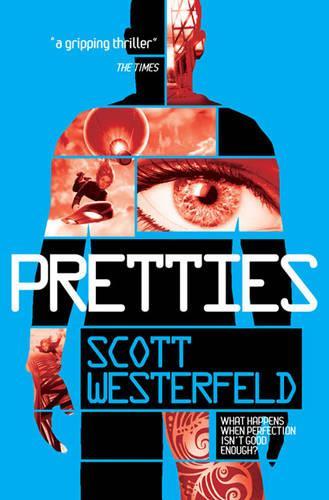 Pretties (Uglies Quartet)