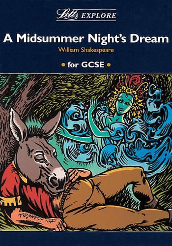 Letts Explore "Midsummer Nights Dream" (Letts Literature Guide)