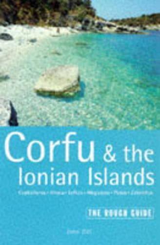 Corfu and the Ionian Islands: The Rough Guide (Rough Guide Travel Guides)
