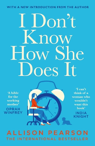 I Dont Know How She Does It