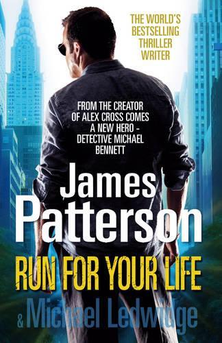 Run For Your Life: (Michael Bennett 2)