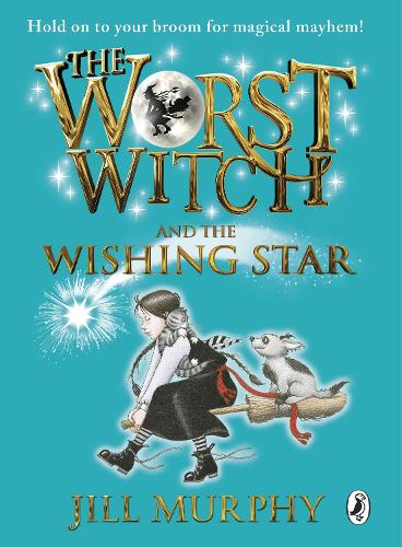 The Worst Witch and The Wishing Star