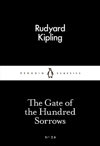 The Gate of the Hundred Sorrows (Penguin Little Black Classics)
