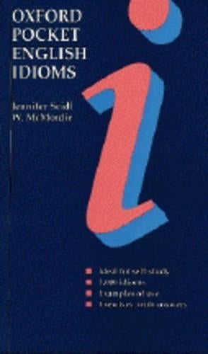 Oxford Pocket English Idioms (with answers)