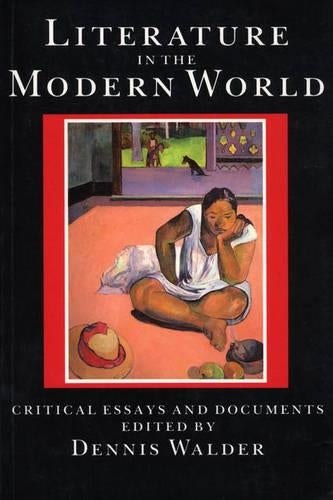Literature in the Modern World: Critical Essays and Documents