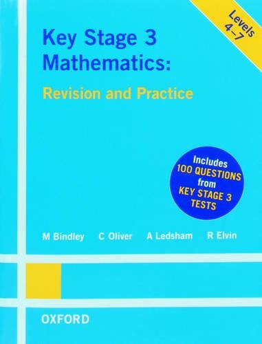 Key Stage 3 Mathematics: Revision and Practice: Levels 4-7