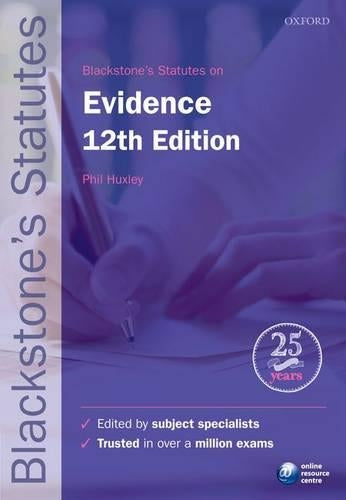 Blackstones Statutes on Evidence (Blackstones Statute Series)