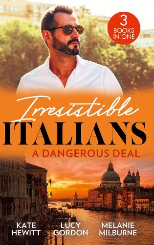 Irresistible Italians: A Dangerous Deal: The Brides Awakening (Royal Secrets) / Expecting the Fellani Heir / Enemies at the Altar