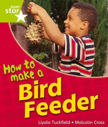 Rigby Star Guided Quest Year 1Green Level: How To Make A Bird Feeder Reader Single (STARQUEST)