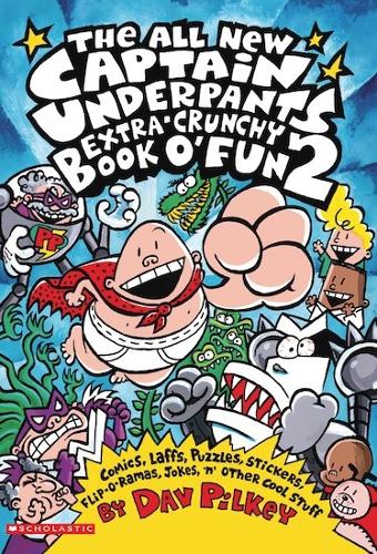 The Captain Underpants Extra-Crunchy Book OFun 2: Bk. 2