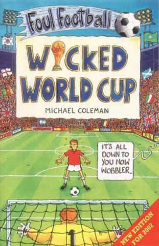 Wicked World Cup (Foul Football)