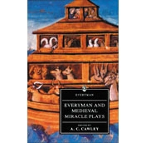 Everyman And Medieval Miracle Plays