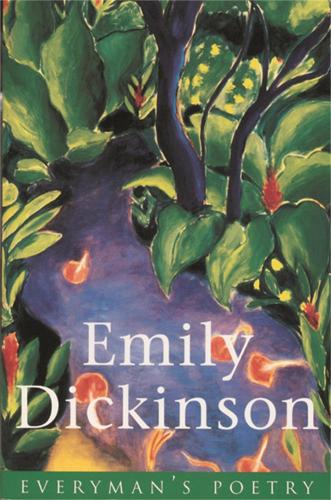 Emily Dickinson (EVERYMAN POETRY)