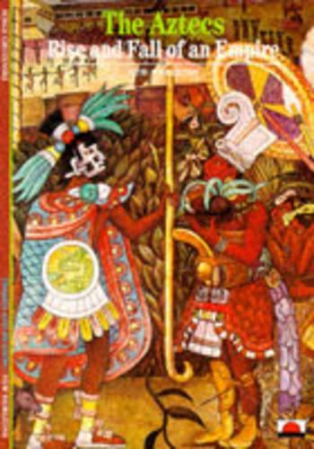 The AztecsRise and Fall of an Empire
