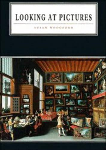 Looking at Pictures (Cambridge Introduction to the History of Art)