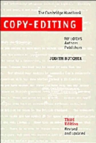 Copy-Editing: The Cambridge Handbook for Editors, Authors and Publishers