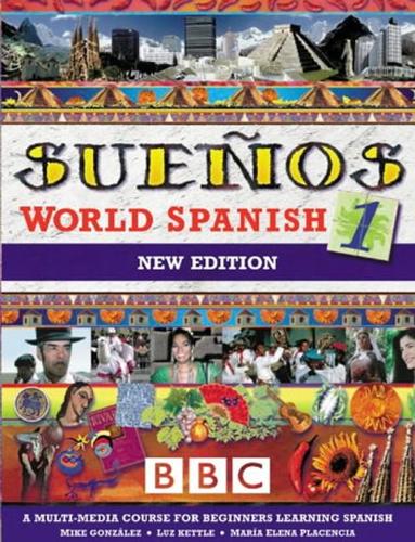 Suenos World Spanish 1 Coursebook (Sueños)