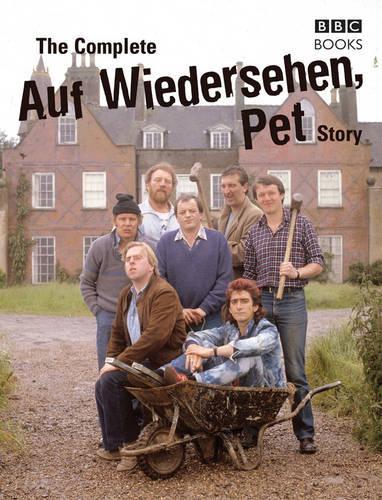 The "Auf Wiedersehen Pet" Story: Thats Living Alright