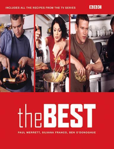 The Best (Includes all the Recipes from the Series)