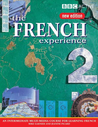 The French Experience 2: Course Book