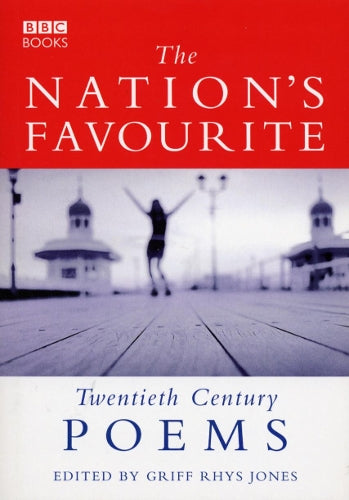 The Nations Favourite: Twentieth Century Poems