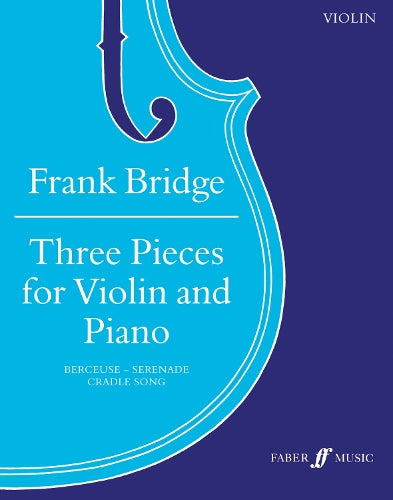 Three Pieces: (Violin and Piano)
