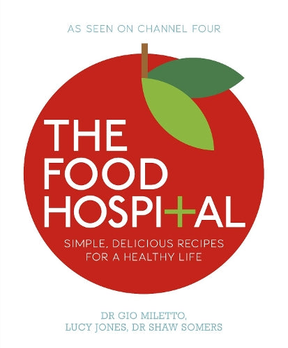 TheFood Hospital by Somers, Shaw ( Author ) ON Nov-10-2011, Paperback