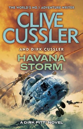 Havana Storm: Dirk Pitt #23 (The Dirk Pitt Adventures)