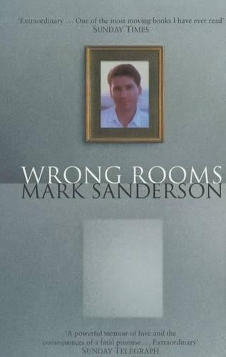 Wrong Rooms: A Memoir