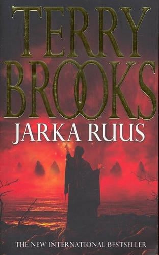 Jarka Ruus: High Druid Of Shannara