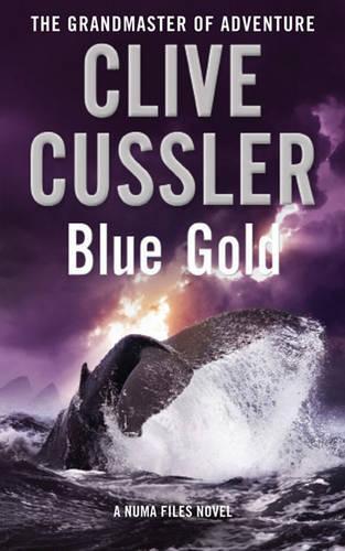 Blue Gold: The Numa Files 2