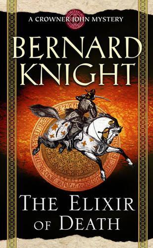 [The Elixir of Death] [by: Bernard Knight]