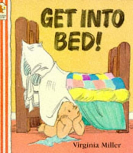 Get into Bed! (George & Bartholomew)