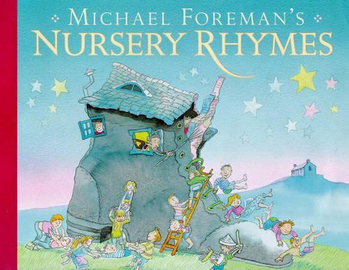 Michael Foremans Nursery Rhymes