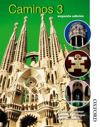 Caminos 3 segunda edicion Evaluation Pack: Caminos 3 Segunda Edicion Student Book: Stage 3