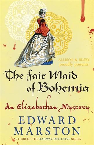 Fair Maid of Bohemia (Nicholas Bracewell 9) (The Nicholas Bracewell Mysteries)