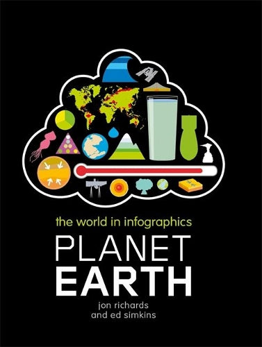 Planet Earth (The World in Infographics)