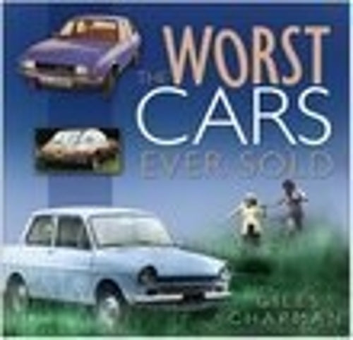 (WORST CARS EVER SOLD) BY CHAPMAN, GILES[ AUTHOR ]Paperback 10-2006