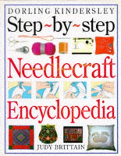 STEP-BY-STEP NEEDLECRAFT ENCYCLOPEDIA.