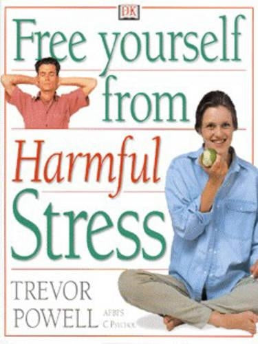FREE YOURSELF FROM HARMFUL STRESS