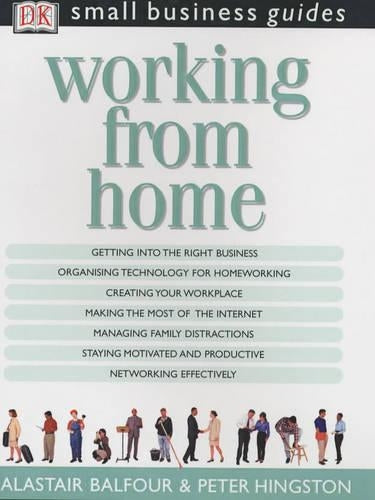 Working from Home (Small Business Guides)