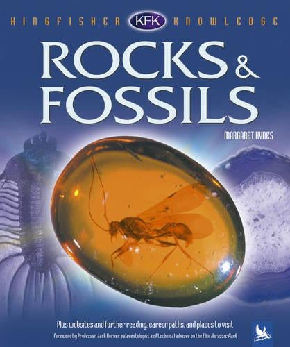 Rocks and Fossils (Kingfisher Knowledge)