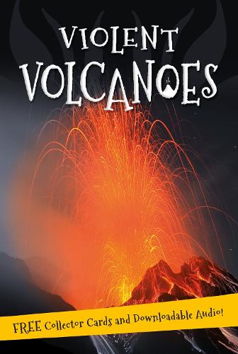 Its all about... Violent Volcanoes