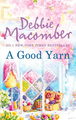 A Good Yarn (A Blossom Street Novel)
