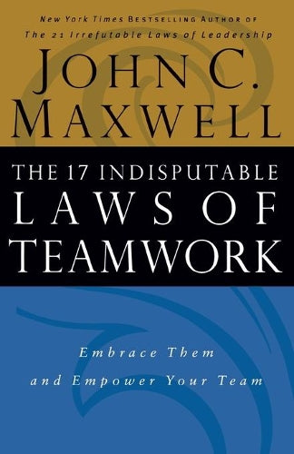 The 17 Essential Qualities of a Team Player: Embrace Them and Empower Your Team