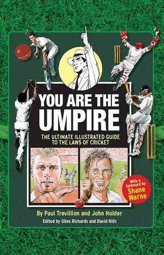 You are the Umpire by Holder, John ( Author ) ON May-07-2009, Hardback