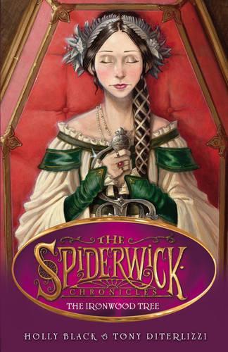 The Ironwood Tree (SPIDERWICK CHRONICLE)