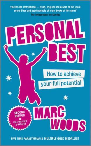 Personal Best: How to Achieve your Full Potential (2nd Edition)