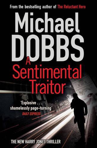 A Sentimental Traitor (Harry Jones)