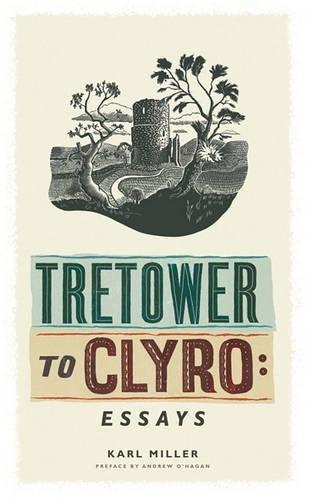 Tretower to Clyro: Essays